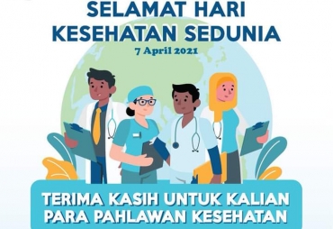 Hari Kesehatan Sedunia Pemkab Labuhanbatu Ucapkan Terima Kasih Atas Pengabdian Seluruh Nakes