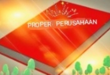 Kantongi Proper Merah dan Hitam Perusahaan Akan Dapat Teguran KLHK RI